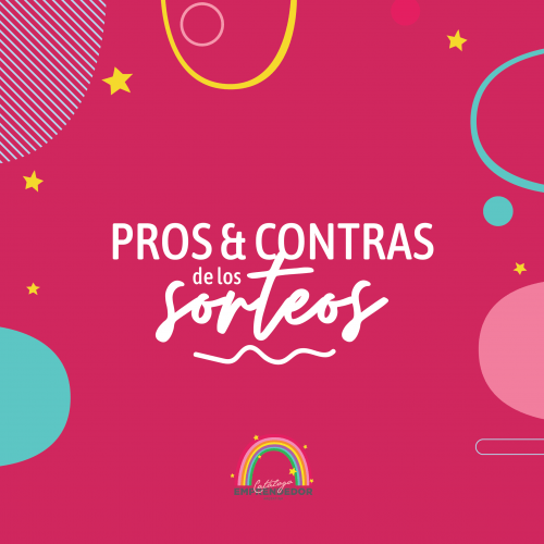 Pros y contras de los sorteos